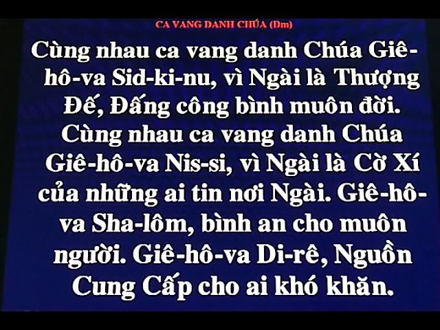 CA VANG DANH CHÚA