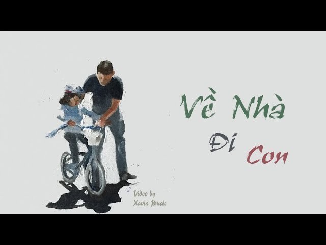 Cảm ơn con nhé (Về nhà đi con OST)
