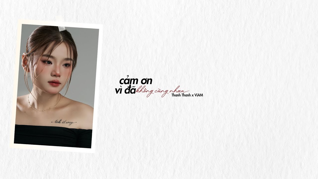 Cảm Ơn Vì Đã Không Cùng Nhau