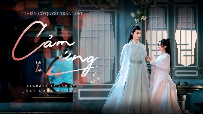 Cảm Ứng (Thiên Cổ Quyết Trần OST - 感应 - 千古玦尘 OST)