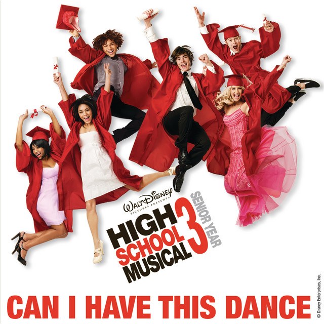 Can I Have This Dance (High School Musical 3 OST)