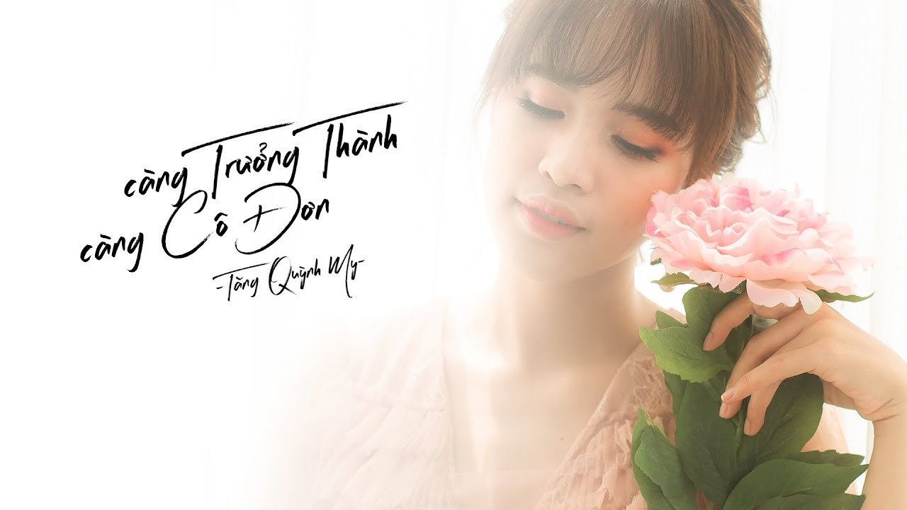 Càng Trưởng Thành Càng Cô Đơn