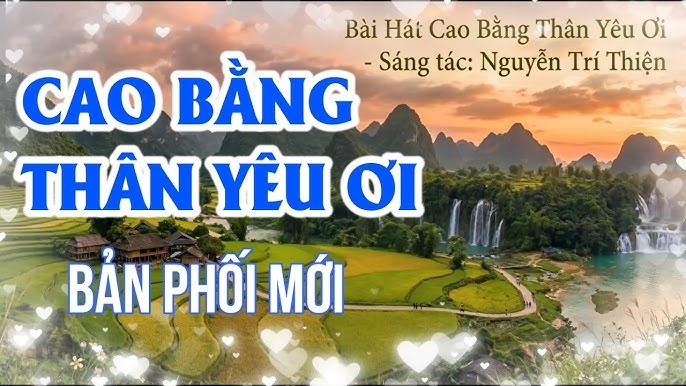 Cao Bằng Thân Yêu Ơi
