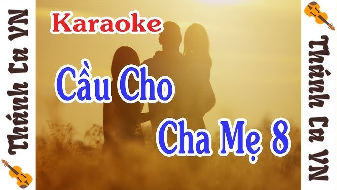 Cầu cho cha mẹ 8