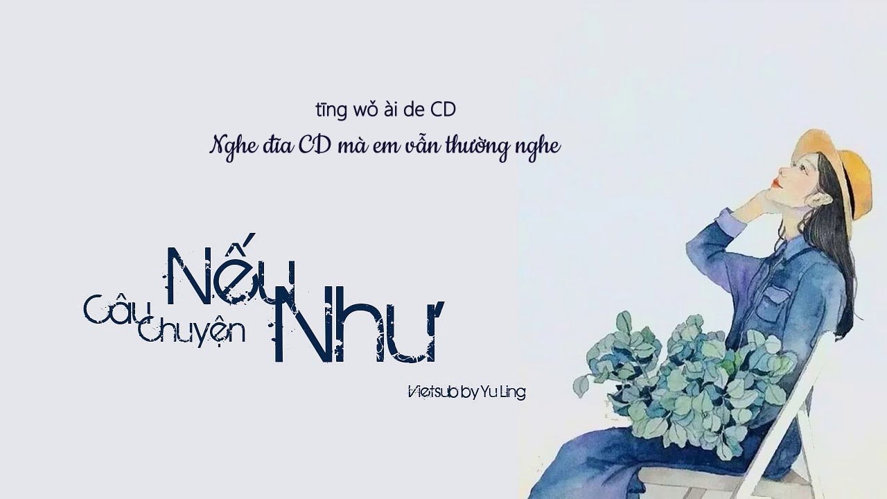 Câu Chuyện Nếu Như - 如果的事