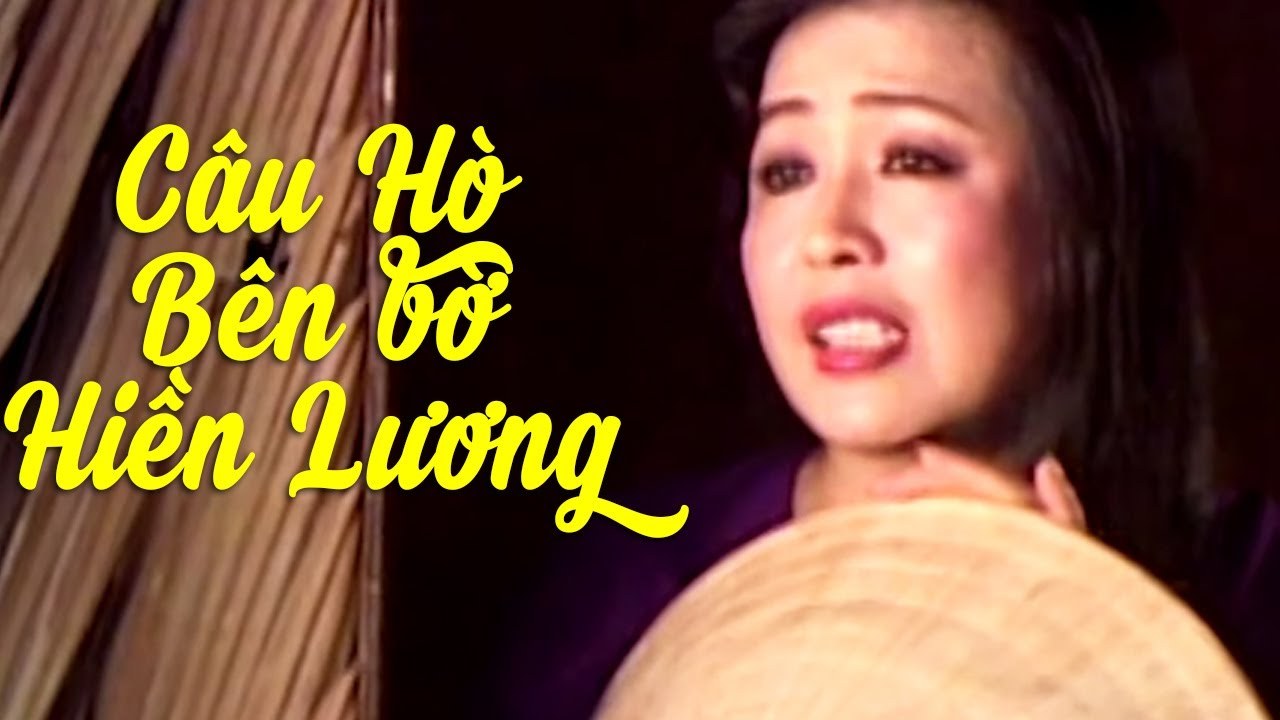 Câu Hò Bên Bờ Hiền Lương