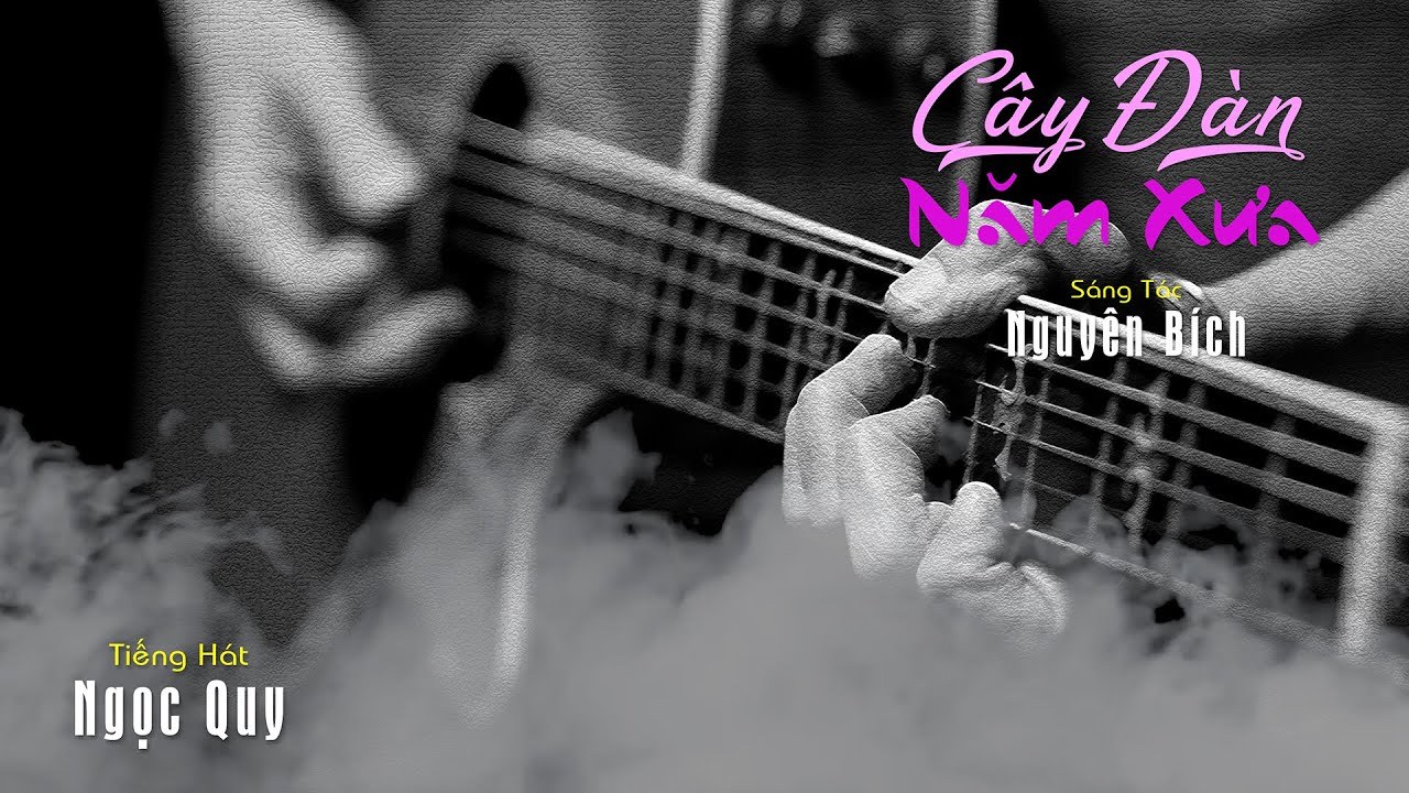 Cây Đàn Năm Xưa