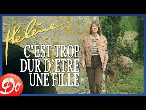 C'est Trop Dur D'être Une Fille