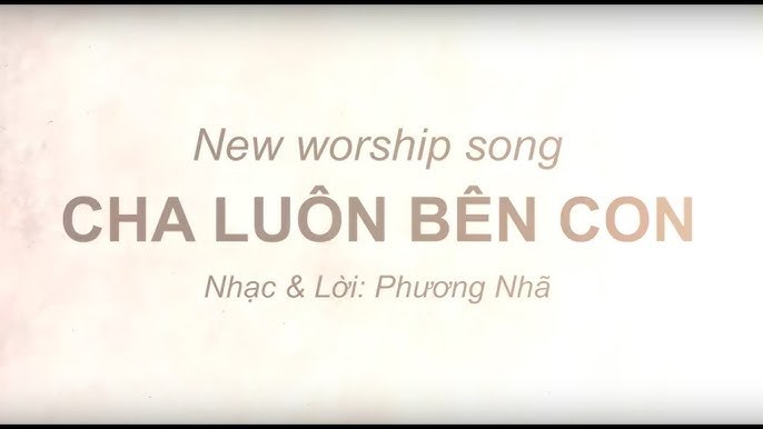 Cha luôn bên con
