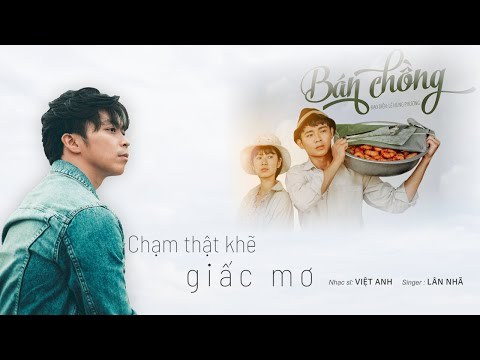 Chạm Khẽ Giấc Mơ (OST Bán Chồng)