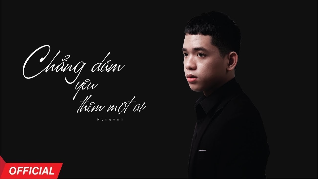 Chẳng Dám Yêu Thêm Một Ai