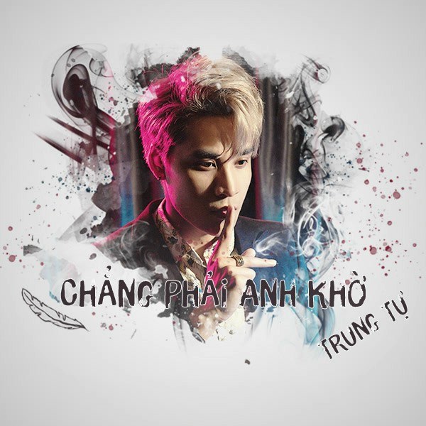 Chẳng Phải Anh Khờ
