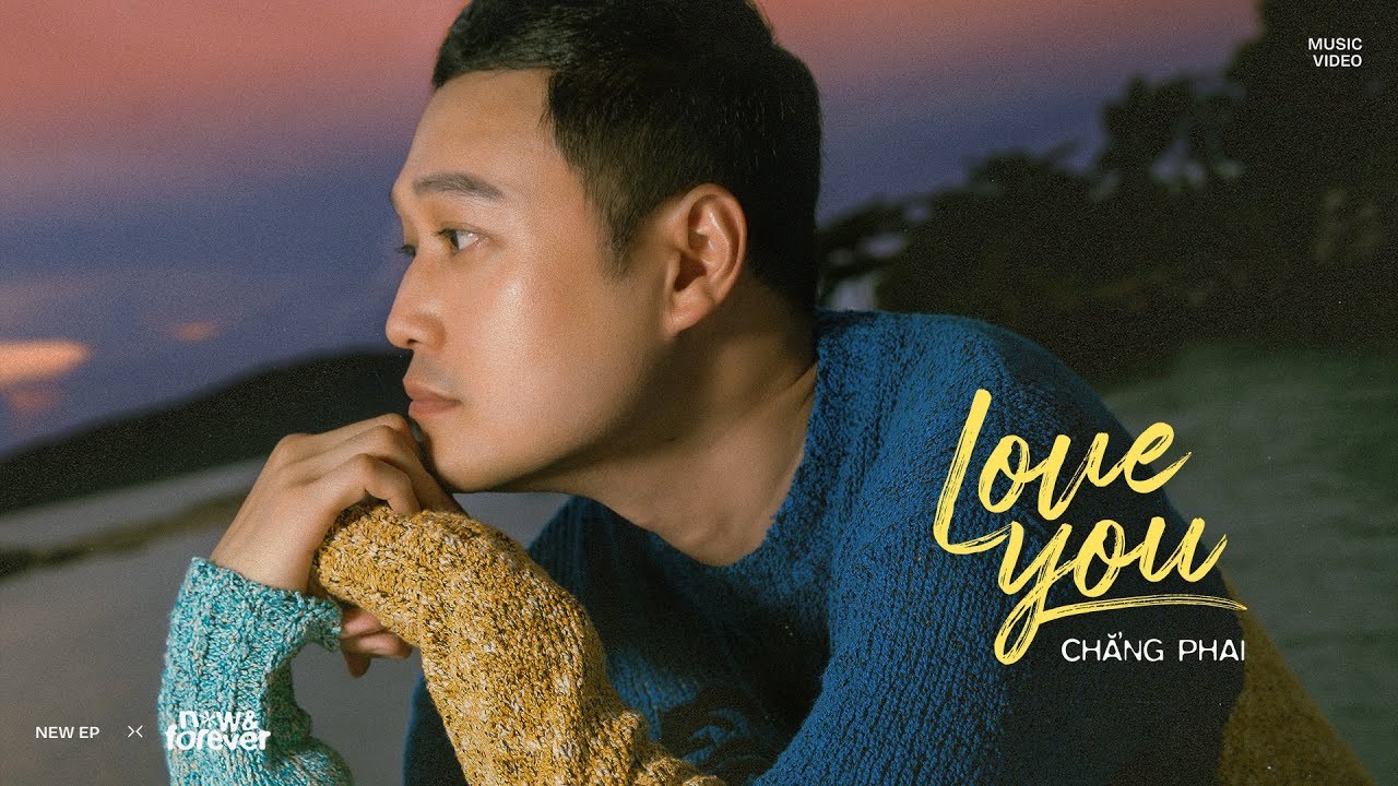 Chẳng Phai (Love You)