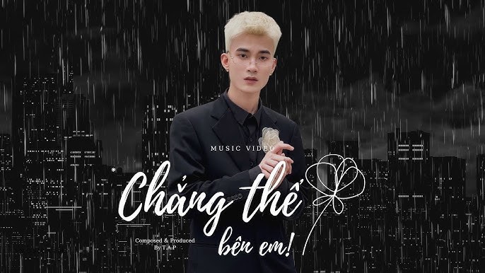 Chẳng Thể Bên Em