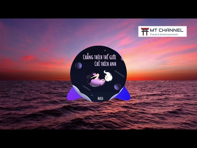 Chẳng Thích Thế Giới Chỉ Thích Anh