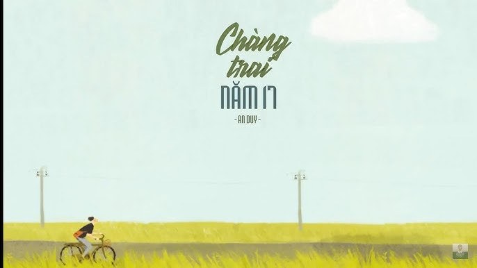 chàng trai năm 17