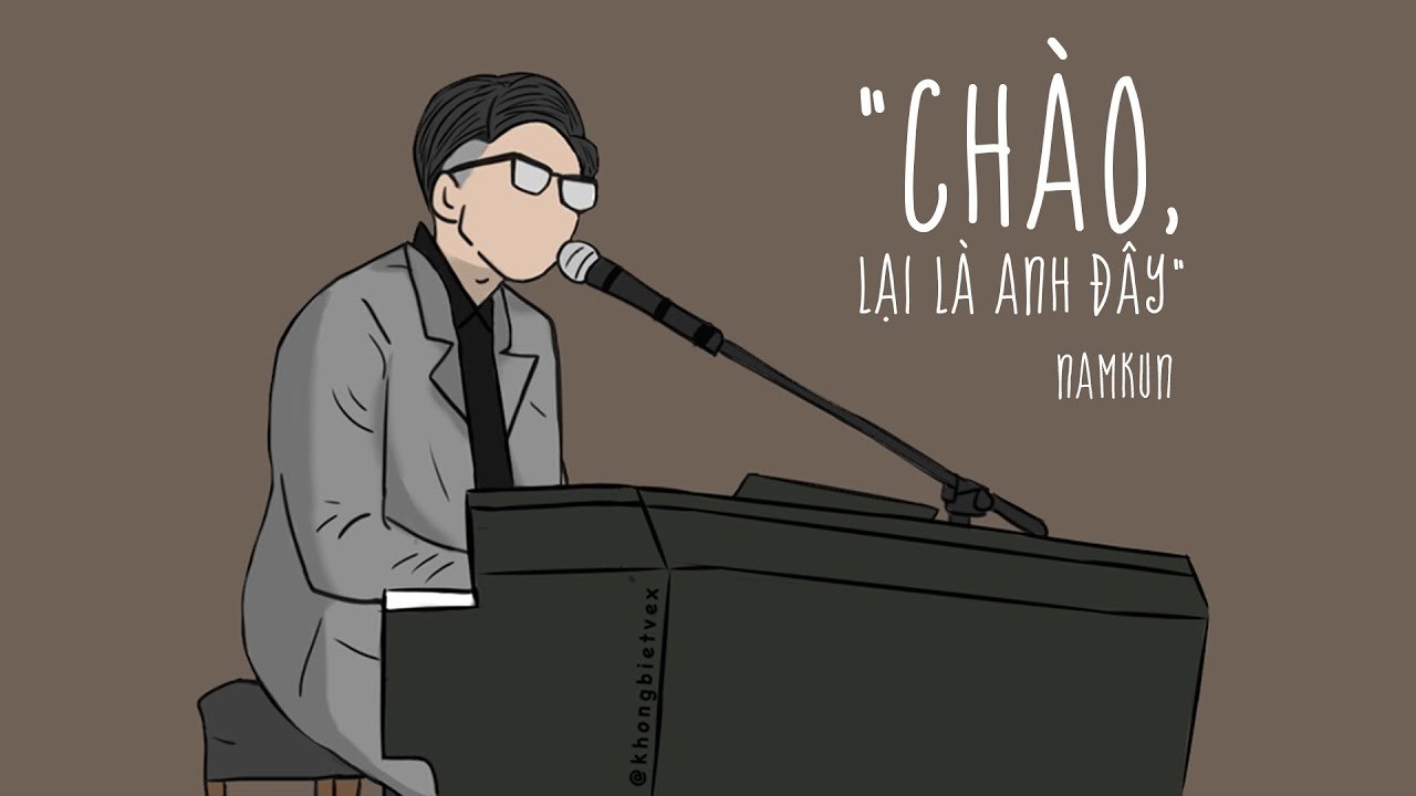 Chào, lại là anh đây