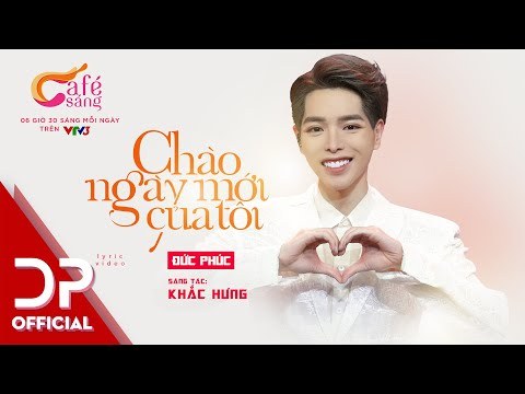Chào Ngày Mới Của Tôi