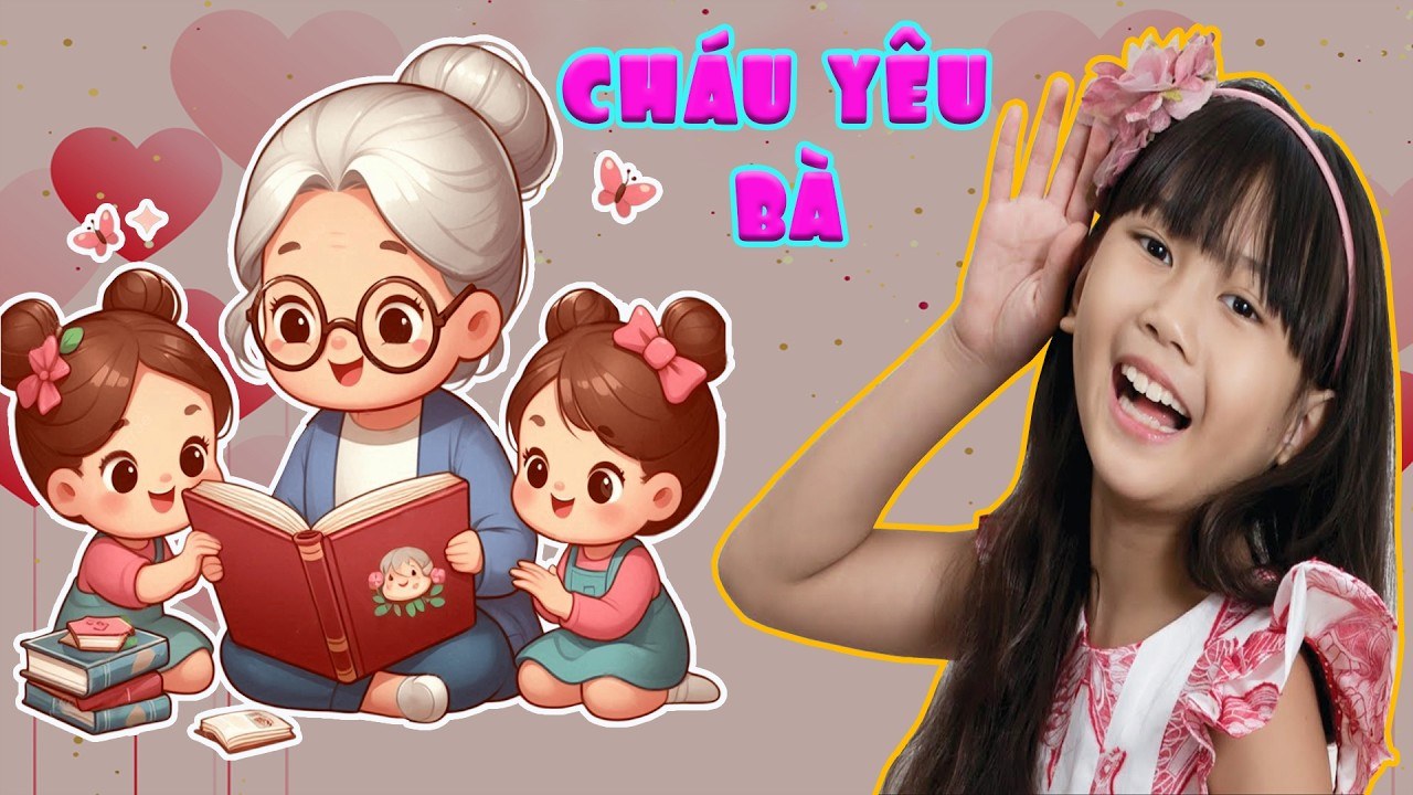 Cháu Yêu Bà 
