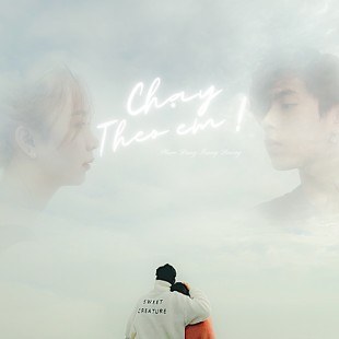 Chạy theo em