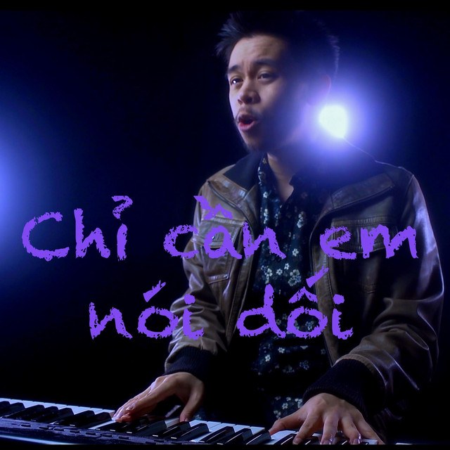 Chỉ Cần Em Nói Dối