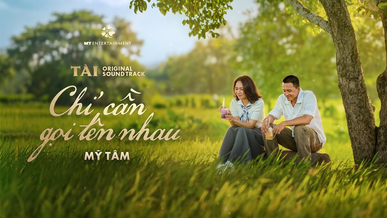 Chỉ Cần Gọi Tên Nhau (Tài OST)