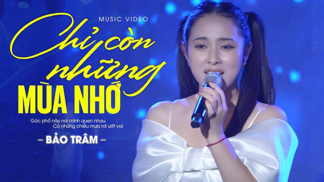 Chỉ Còn Những Mùa Nhớ