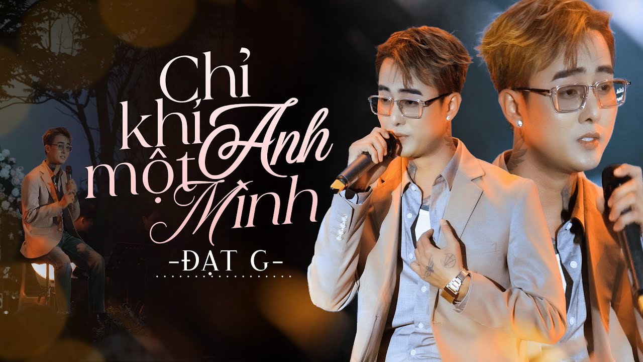 Chỉ Khi Anh Một Mình