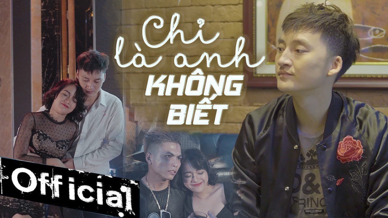 Chỉ Là Anh Không Biết