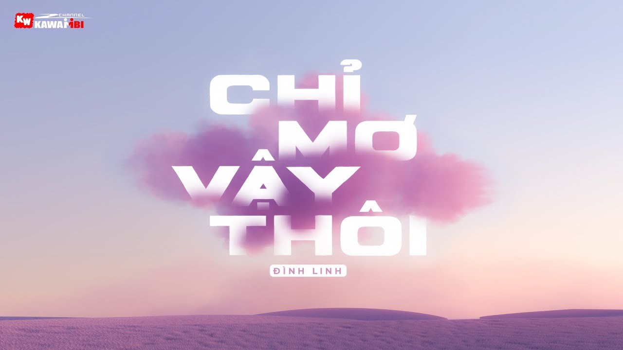 Chỉ Mơ Vậy Thôi