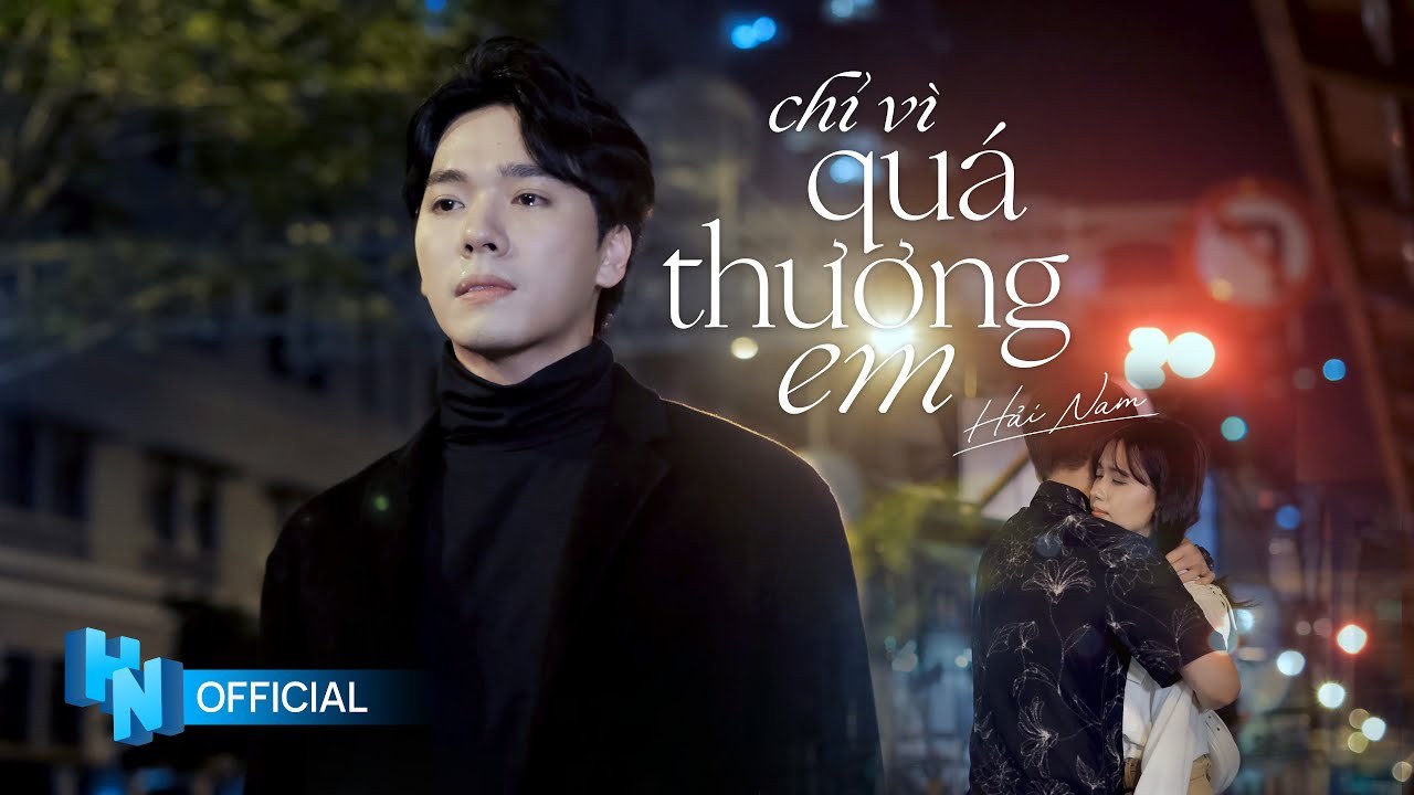 Chỉ Vì Quá Thương Em