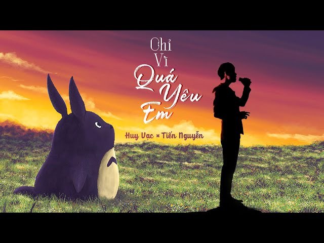 Chỉ Vì Quá Yêu Em