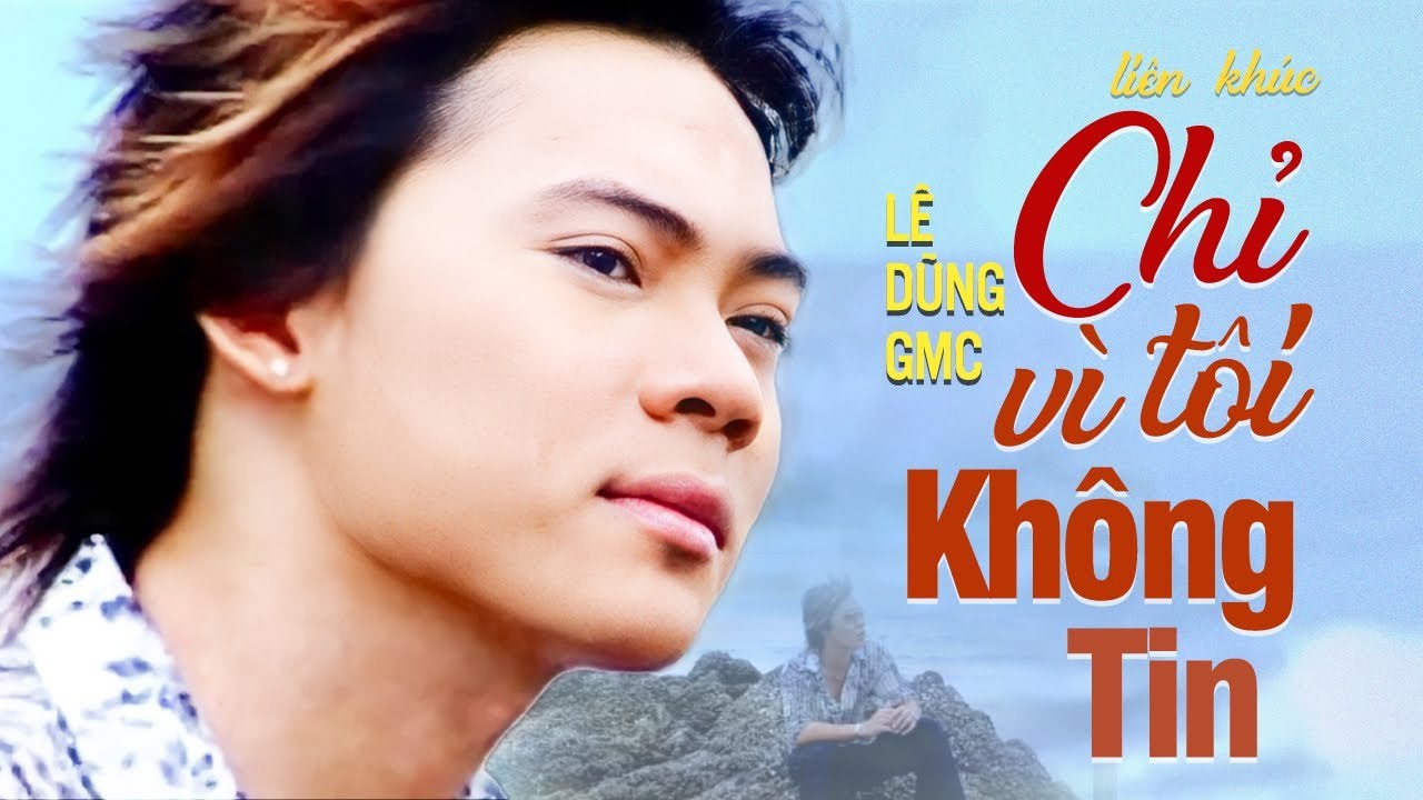 Chỉ vì tôi không tin