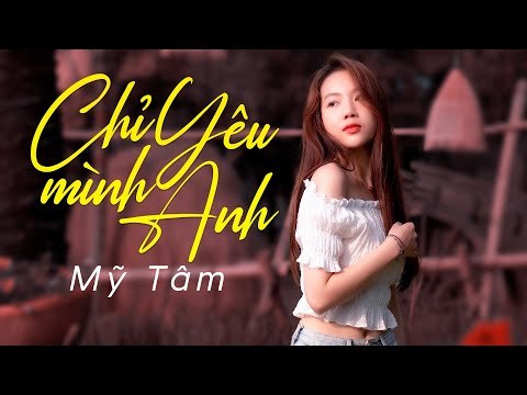 Chỉ yêu mình anh