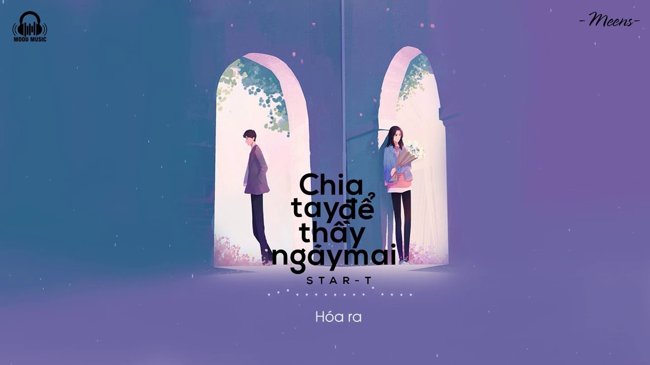 Chia Tay Để Thấy Ngày Mai