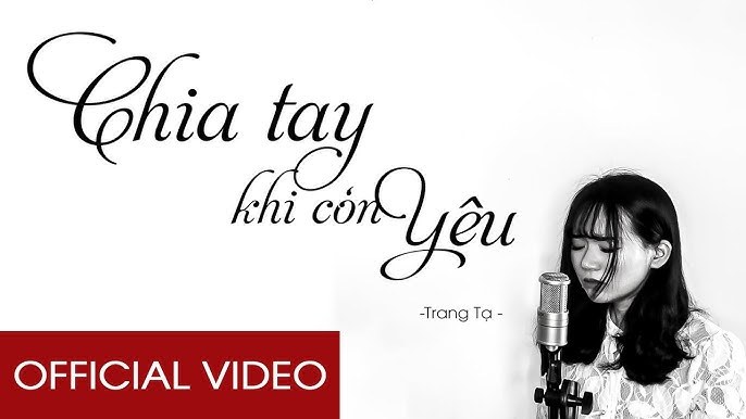 Chia Tay Khi Còn Yêu