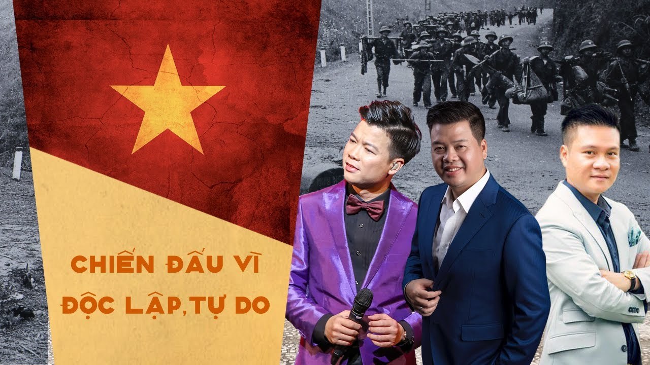 CHIẾN ĐẤU VÌ ĐỘC LẬP TỰ DO