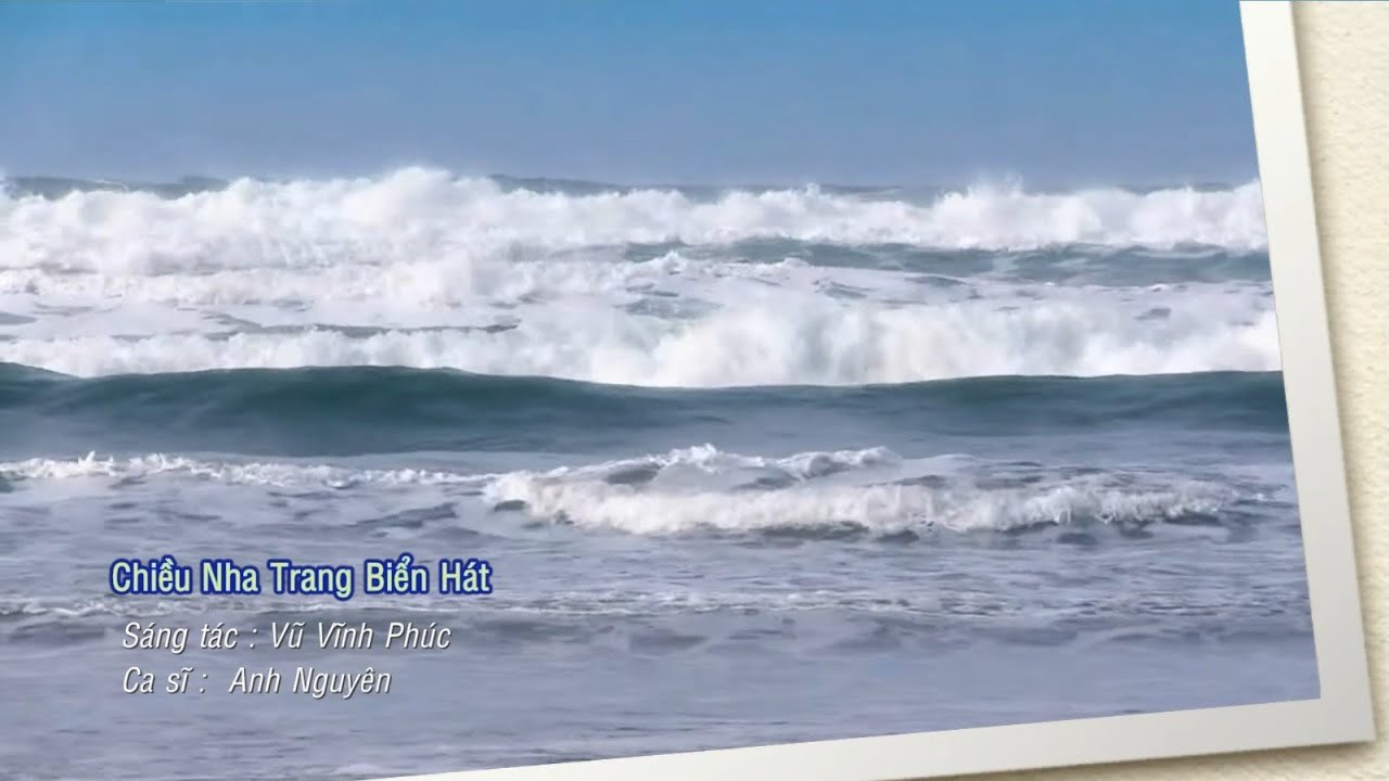 CHIỀU NHA TRANG BIỂN HÁT