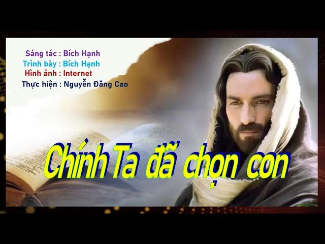 Chính Ta Đã Chọn Con
