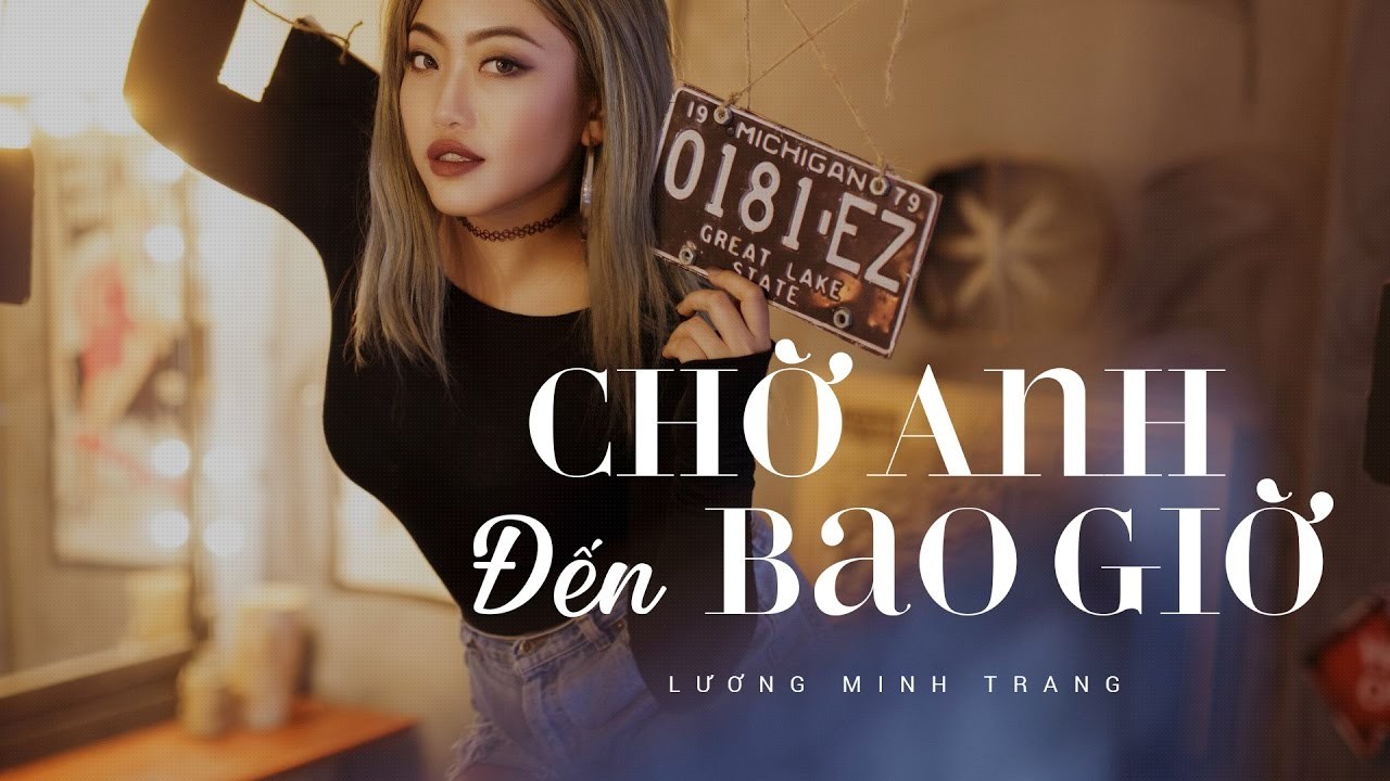 Chờ Anh Đến Bao Giờ 