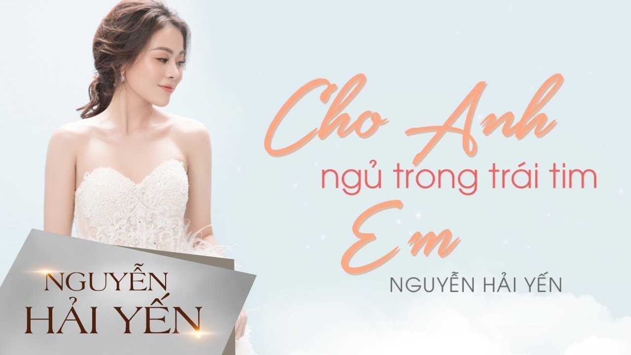 Cho Anh Ngủ Trong Trái Tim Em