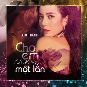 Cho Em Thêm Một Lần