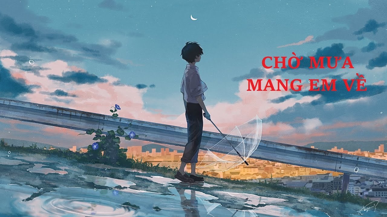 Chờ mưa mang em về