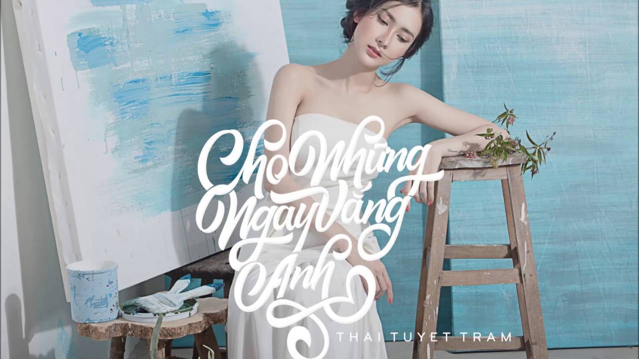 Cho Những Ngày Vắng Anh