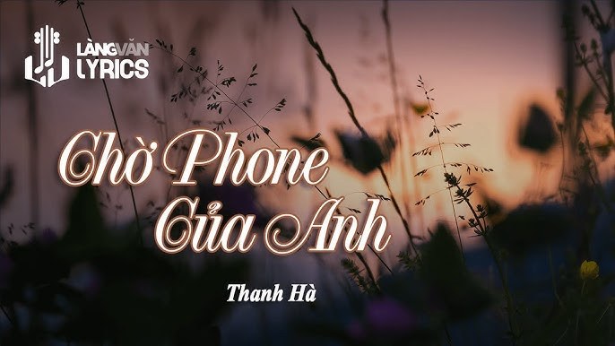 Chờ Phone Của Bạn