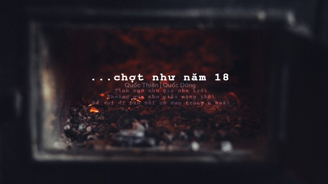 Chợt Như Năm Mười Tám (Chợt như năm 18)
