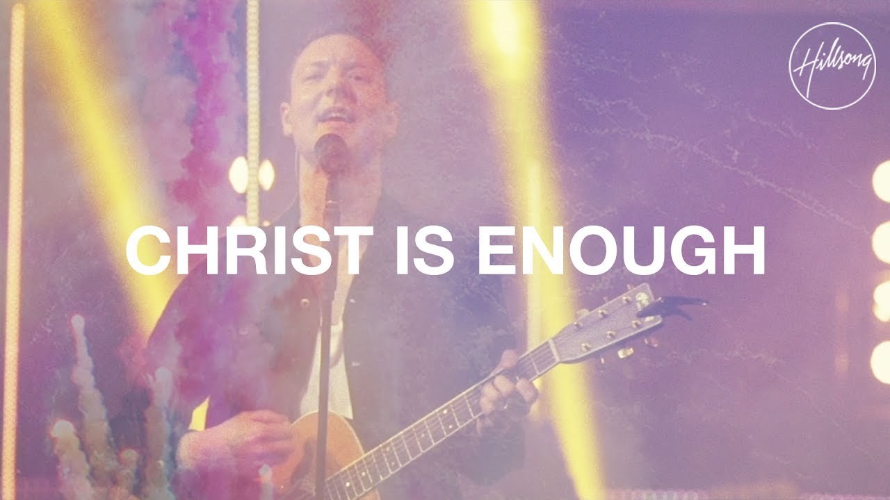 Christ Is Enough
