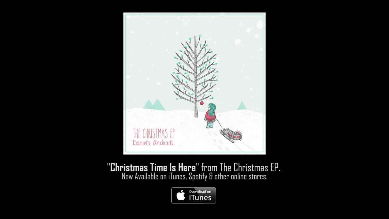 Christmas Time Is Here