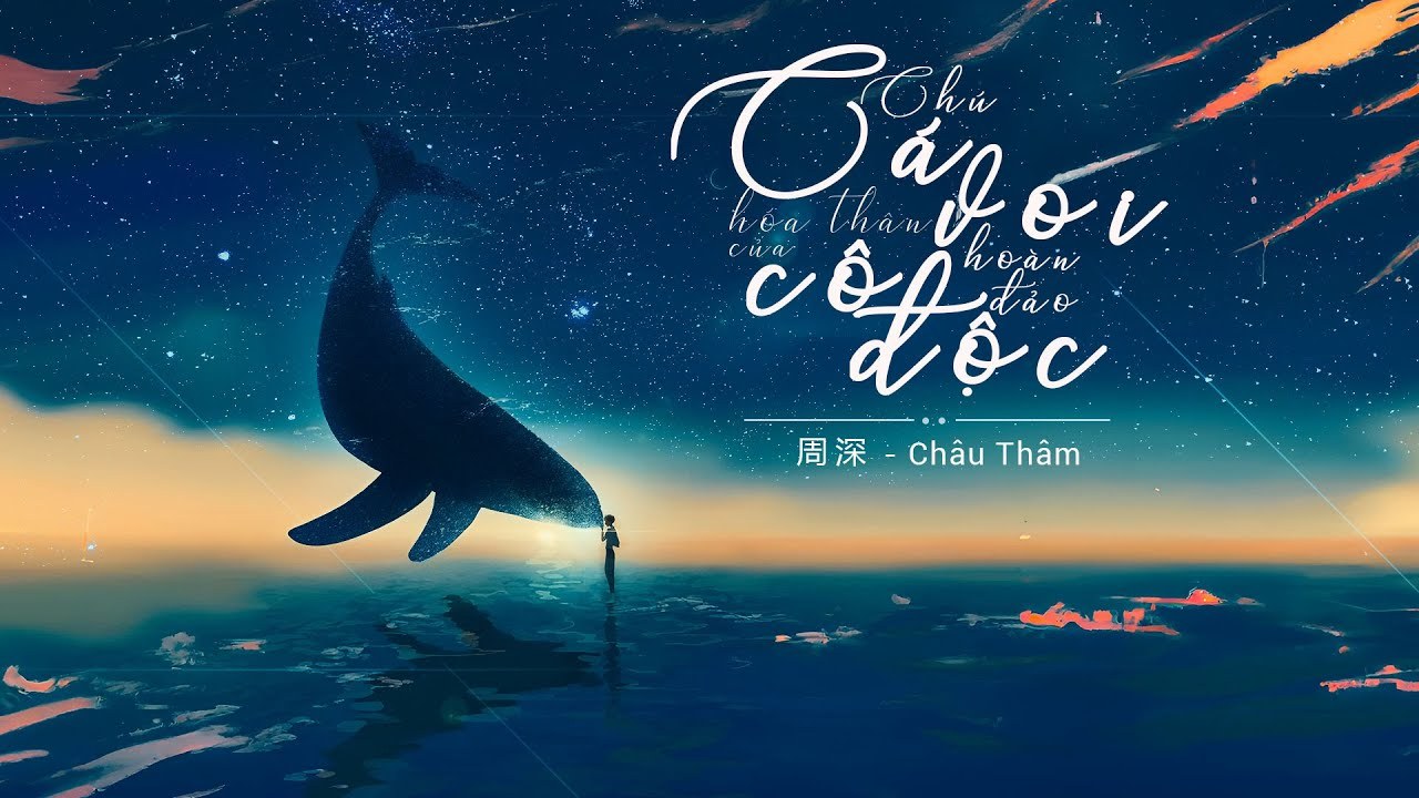 Chú Cá Voi Hóa Thân Của Hòn Đảo Cô Độc (化身孤岛的鲸)