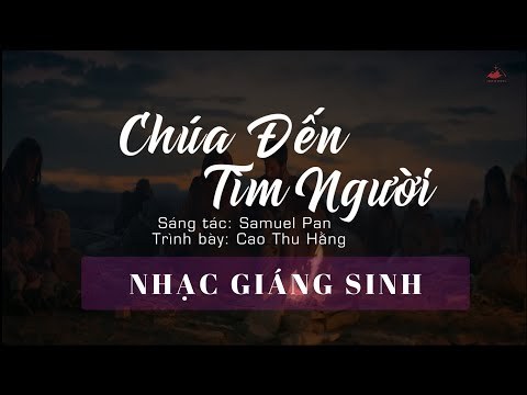Chúa Đến Tìm Người